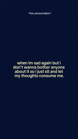 When im sad