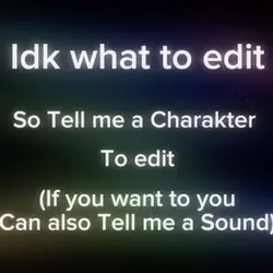 Tell me what to edit