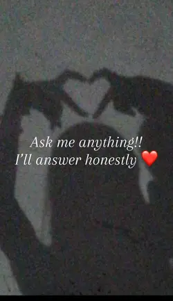Ask me anything!!