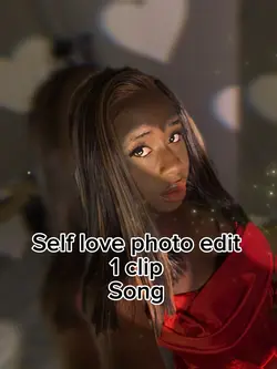 Self love song edit