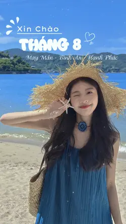 Xin Chào Tháng 8
