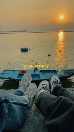 GOOD BYE JULY