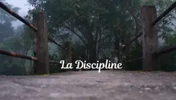La discipline 
