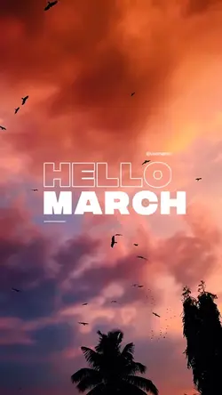 Hello March