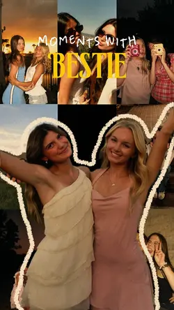 Moments with bestie 