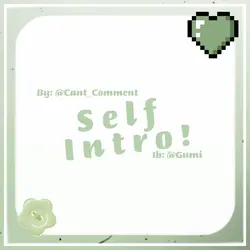 Self Introduction <3