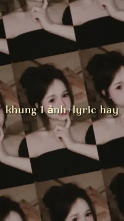 Khung ảnh+lyric