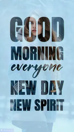 Good MorningEveryone
