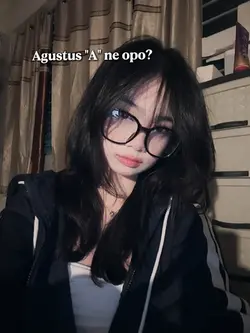 Agustus "A" ne opo?