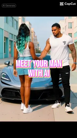 Meet Your Man AI