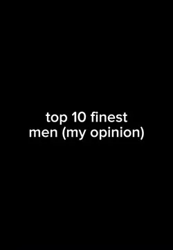 top 10 finest men 😍😍