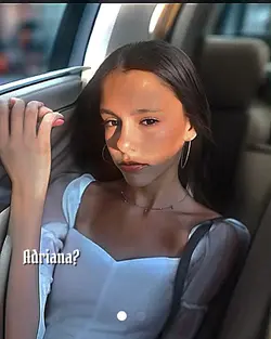 Adriana?
