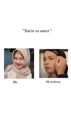 My jealousy