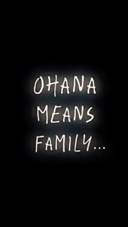 ohana means family