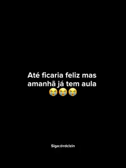até ficaria feliz 