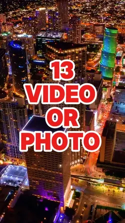 13 video or photo 