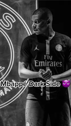 Mbappé Dark Side