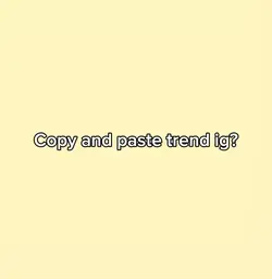 Copy and paste trend