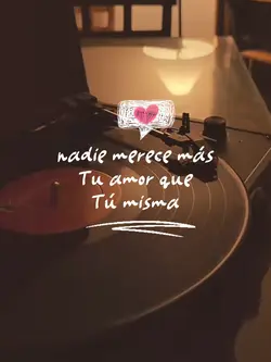 Nadie merece más tu 