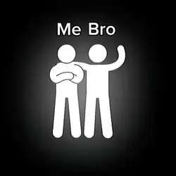 Me and Bro
