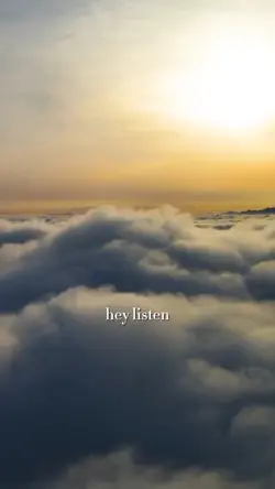 Hey, listen 