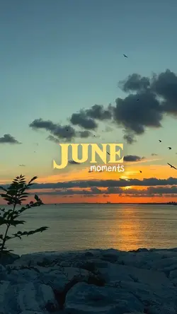 June moments