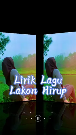 LIRIK LAKON HIRUP