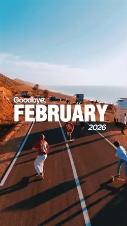 Goodbye February 