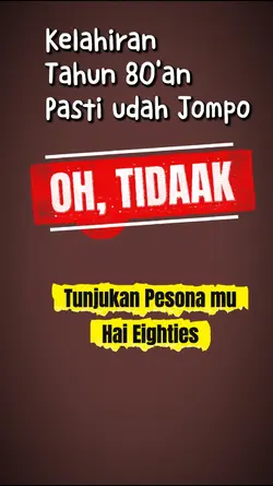 Pesona 80 an