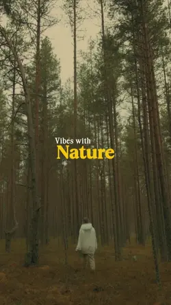 vibes with nature 