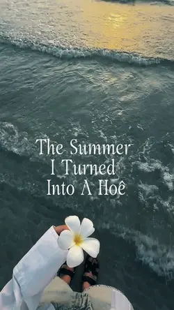 Summer I turned