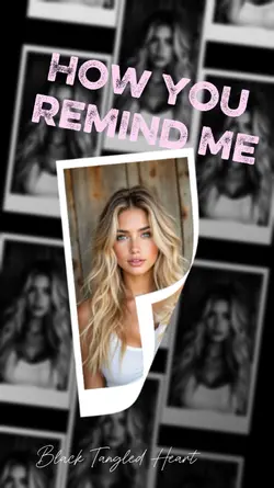 HOW YOU REMIND ME
