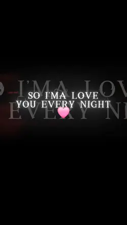 Every Night🩷