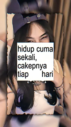 hidup cuma sekali 