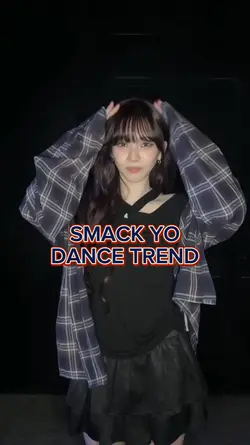 smack yo dance trend