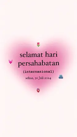 selamat hari sahabat