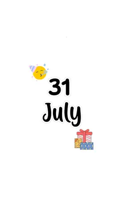 hbd 31 july