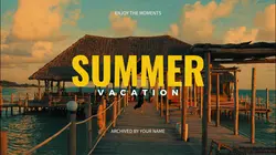 Summer Vacation