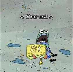Spongbob 😭