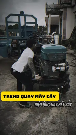 Trend Quay Máy Cày 