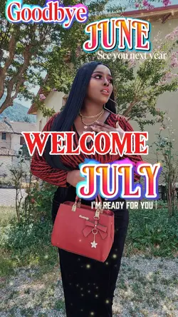 GoodBye June Hi July
