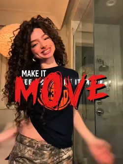 MAKE IT MOVE