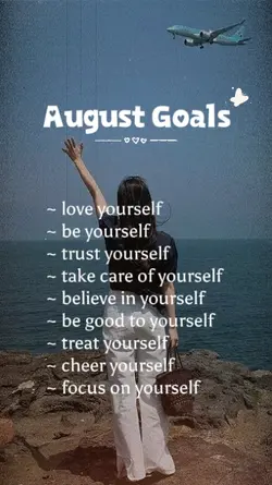 August Goals 