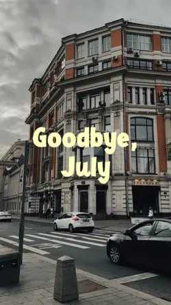 good bye July