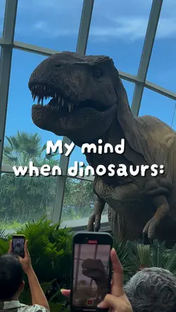 Me when dinosaurs 🦖 