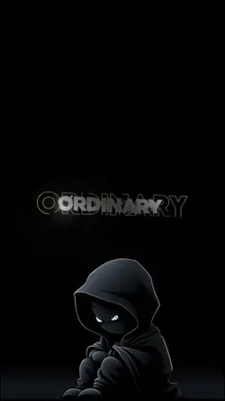 Ordinary from you