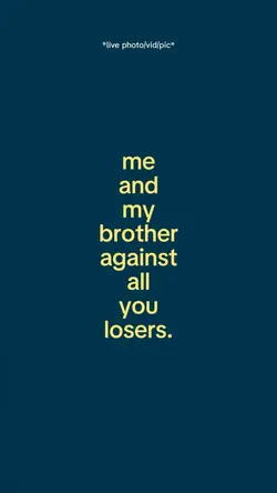Me And My Brother