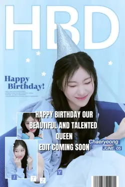 HBD CHAERYEONG 
