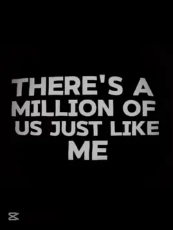 They’re not like me 