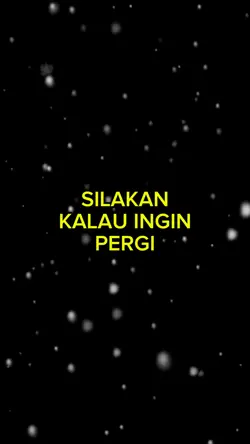 Silakan Pergi
